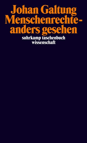 Menschenrechte – anders gesehen von Galtung,  Johan, Günther,  Georg