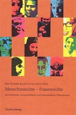 Menschenrechte – Frauenrechte von Neuhold,  Brita, Pirstner-Ebner,  Renate, Ulrich,  Silvia