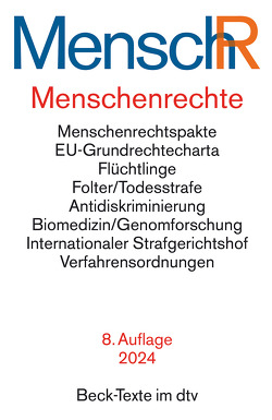 Menschenrechte – Ihr Internationaler Schutz von Fastenrath,  Ulrich