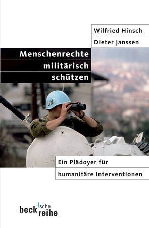 Menschenrechte militärisch schützen von Folscheid,  Lex, Hinsch,  Wilfried, Janssen,  Dieter