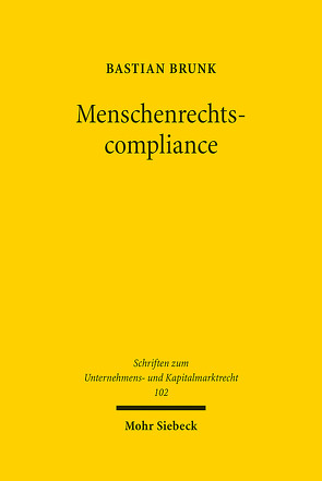 Menschenrechtscompliance von Brunk,  Bastian