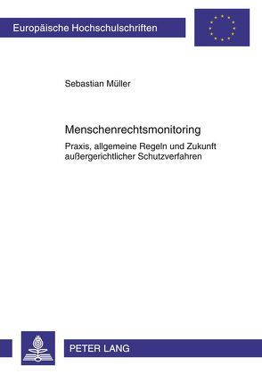 Menschenrechtsmonitoring von Müller,  Sebastian