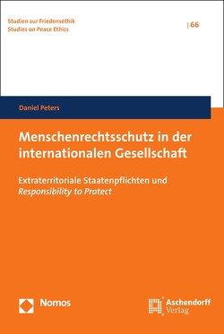 Menschenrechtsschutz in der internationalen Gesellschaft von Peters,  Daniel