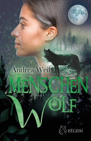 Menschenwolf von Raven,  Ria, Weil,  Andrea