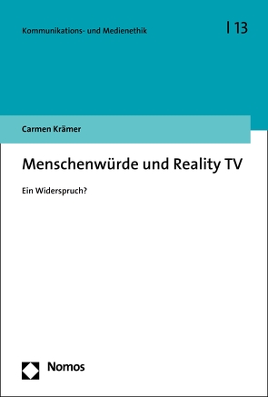 Menschenwürde und Reality TV von Krämer,  Carmen