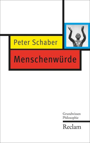 Menschenwürde von Schaber,  Peter