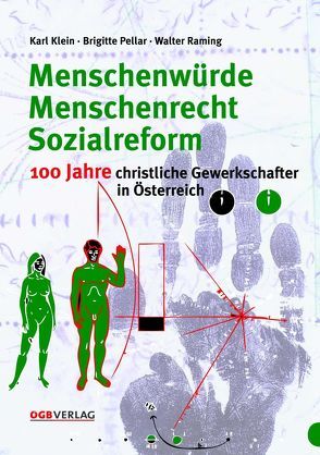 Menschenwürde – Menschenrecht – Sozialreform von Klein,  Karl, Pellar,  Brigitte, Raming,  Walter