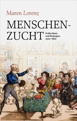 Menschenzucht von Lorenz,  Maren