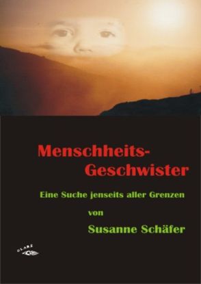 Menschheits-Geschwister von Schaefer,  Susanne