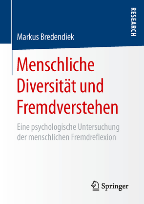 Menschliche Diversität und Fremdverstehen von Bredendiek,  Markus