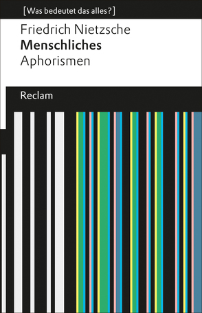 Menschliches. Aphorismen von Nietzsche,  Friedrich, Sina,  Kai