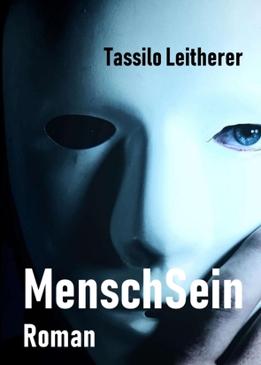 MenschSein von Leitherer,  Tassilo