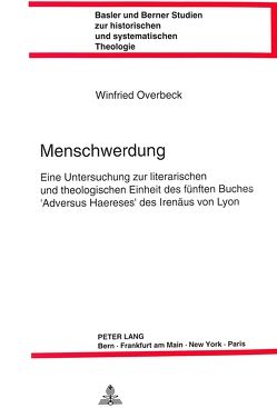 Menschwerdung von Overbeck,  Winfried