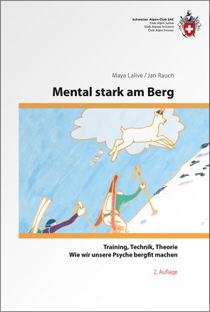 Mental stark am Berg von Lalive,  Maya, Rauch,  Jan