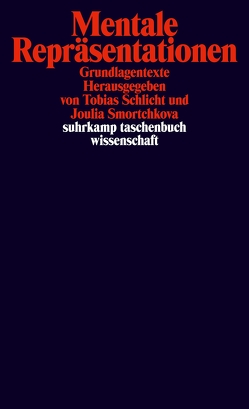 Mentale Repräsentationen von Schlicht,  Tobias, Smortchkova,  Joulia