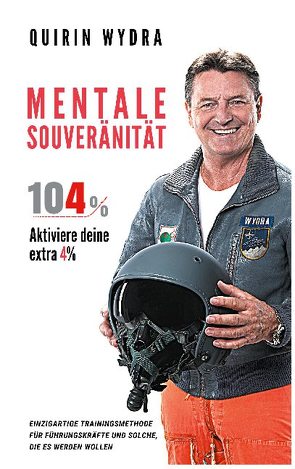 Mentale Souveränität 104% von Wydra,  Quirin