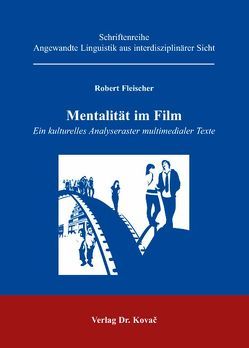 Mentalität im Film von Fleischer,  Robert