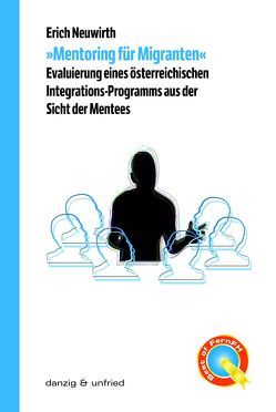 „Mentoring für Migranten“ von Neuwirth,  Erich