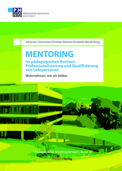 Mentoring im pädagogischen Kontext: Professionalisierung und Qualifizierung von Lehrpersonen von Dammerer,  Johannes, Wiesner,  Christian, Windl,  Elisabeth