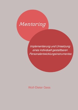 Mentoring von Gess,  Wolf-Dieter