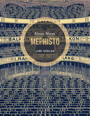 Mephisto. Roman einer Karriere von Mann,  Klaus