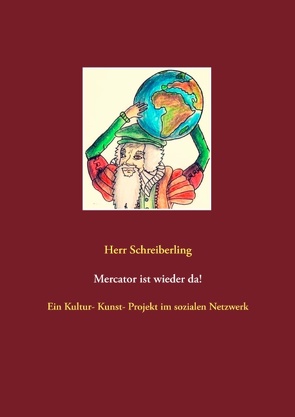 Mercator ist wieder da! von Schreiberling,  Herr