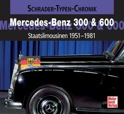 Mercedes-Benz 300 & 600 von Sacardi,  Cajetan