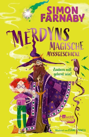 Merdyns magische Missgeschicke – Zaubern will gelernt sein! von Farnaby,  Simon, Powell,  Claire, Weber,  Mareike