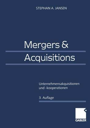 Mergers & Acquisitions von Jansen,  Stephan A.