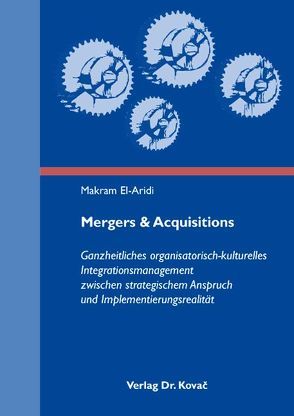 Mergers & Acquisitions von El-Aridi,  Makram