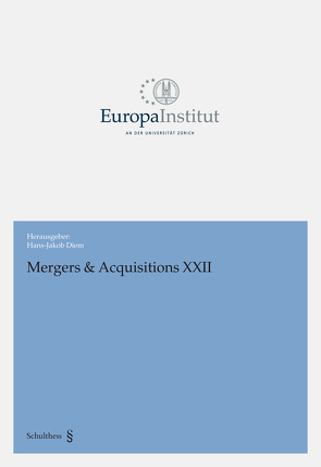 Mergers & Acquisitions XXII von Diem,  Hans-Jakob