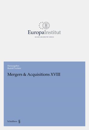 Mergers & Acquistitions XVIII von Tschäni,  Rudolf