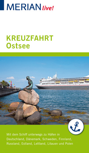 MERIAN live! Reiseführer Kreuzfahrt Ostsee von Wolandt,  Holger