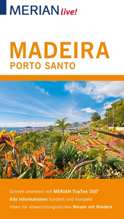 MERIAN live! Reiseführer Madeira Porto Santo von Schümann,  Beate