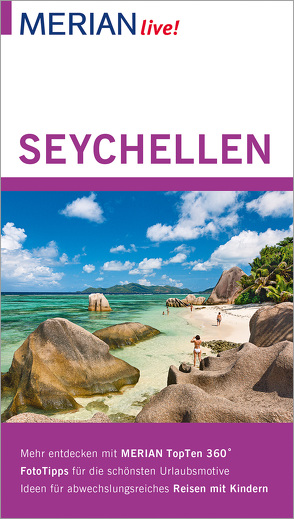 MERIAN live! Reiseführer Seychellen von Bech,  Anja