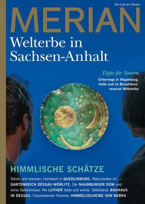 MERIAN Magazin Sachsen-Anhalt – UNESCO Welterbestätten 3/2022