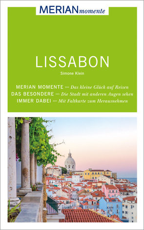 MERIAN momente Reiseführer Lissabon von Klein,  Simone