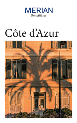 MERIAN Reiseführer Côte d’Azur von Buddée,  Gisela, Koltermann,  Ulrike