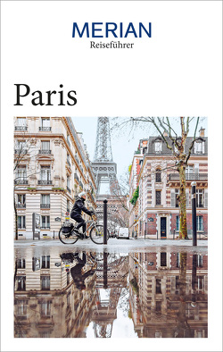 MERIAN Reiseführer Paris von Bohlmann-Modersohn,  Marina