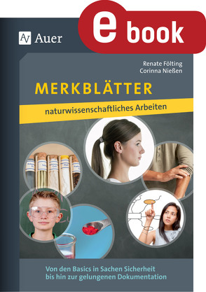 Merkblätter naturwissenschaftliches Arbeiten von Fölting,  Renate, Nießen,  Corinna