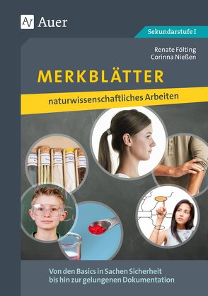 Merkblätter naturwissenschaftliches Arbeiten von Fölting,  Renate, Nießen,  Corinna