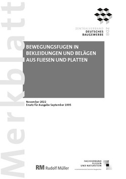 Merkblatt Bewegungsfugen 2022-11 von Voos,  Rudolf