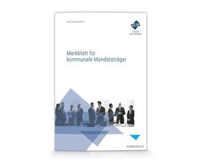 Merkblatt für kommunale Mandatsträger