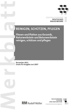 Merkblatt Reinigen, Schützen, Pflegen 2022-11 von Voos,  Rudolf