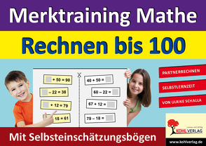 Merktraining Mathe – Rechnen bis 100 von Schalla,  Ulrike