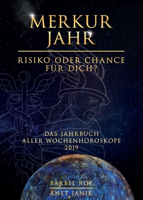 Merkur Jahr – Risiko oder Chance für Dich? von GmbH & Co. KG,  Projekt², Janik,  Anet, Roy,  Bärbel