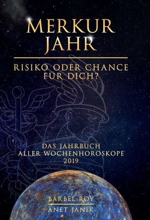 Merkur Jahr – Risiko oder Chance für Dich? von GmbH & Co. KG,  Projekt², Janik,  Anet, Roy,  Bärbel