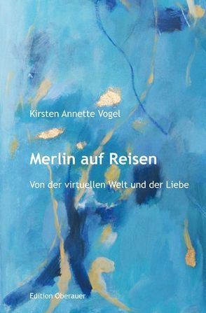 Merlin auf Reisen von Vogel,  Kirsten Annette