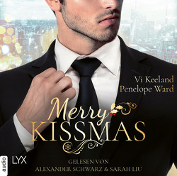 Merry Kissmas von Keeland,  Penelope Ward,  Vi, Link,  Hans, Liu,  Sarah, Schwarz,  Alexander