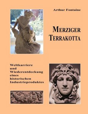 Merziger Terrakotta von Fontaine,  Arthur